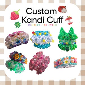 May include: A selection of vibrant, custom-made Kandi cuffs. The cuffs showcase diverse designs, such as smiley faces, stars, and alien charms. The image includes the text "Custom Kandi Cuff" with decorative icons of a strawberry, clover, ladybug, and apple.