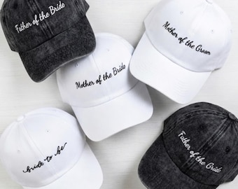 Custom Wedding Party Hats, Embroidered Mother Father of the Bride Groom Cap, Personalized Wedding Party Gift, Bride to Be Squad Hats