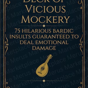 May include: A dark blue card with gold text and accents. The text reads "Deck of Vicious Mockery" and "75 Hilarious Bardic Insults Guaranteed to Deal Emotional Damage." A gold lute illustration is at the bottom.