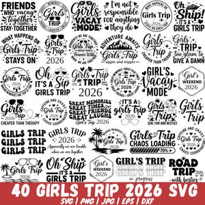 Girls Trip 2026 Svg Bundle, Girls Weekend 2026 Svg, Besties Trip Svg, Girls Trip Svg, Girls Night Out Svg, Girls Vacation Svg, Digital Files