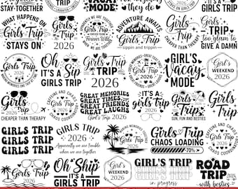 Girls Trip 2026 Svg Bundle, Girls Weekend 2026 Svg, Besties Trip Svg, Girls Trip Svg, Girls Night Out Svg, Girls Vacation Svg, Digital Files