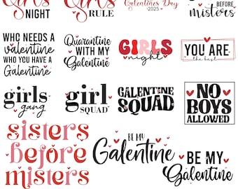 Op de afbeelding: Een set van 30 digitale SVG-bestanden voor Galentine's Day. De ontwerpen bevatten verschillende zinnen en uitspraken over vriendschap, waaronder "Girls Night", "Quarantine with my Galentine", "Galentine Squad" en "Sisters Before Misters".