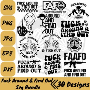 Fuck Around And Find Out Svg, Cytat Petty, Humor dla dorosłych, F Around Png, Kieszeń na środkowy palec, Pobieranie cyfrowe, Projekt sublimacji, Sarkastyczny