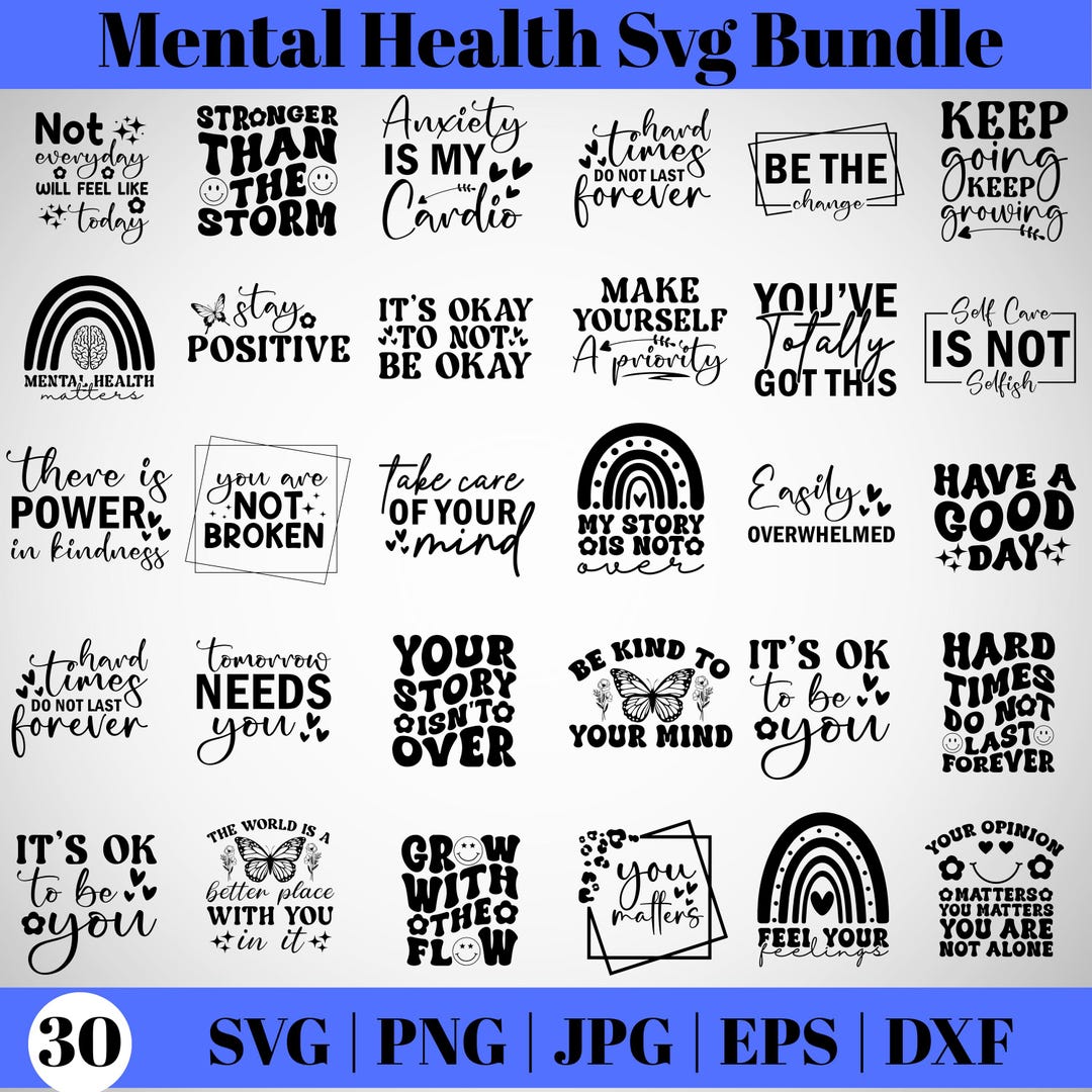 Mental Health SVG Bundle, Inspirational Svg, Positive Saying ...