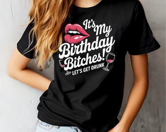 Funny Birthday Bitches SVG PNG, Wine Glass Lips Clipart (Digital Design)