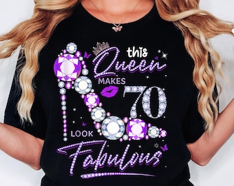 70th Birthday Queen PNG, Fabulous Women Shirt Design (Digital Download)