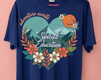 Adventure Awaits Special Education SVG PNG Special Education Teacher Adventure Mountain Floral Shirt Cricut File Silhouette Instant Download