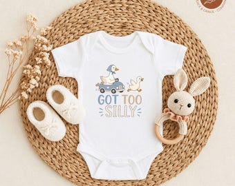 Got Too Silly Goose Baby Bodysuit, Funny Goose Baby Outfit, Playful Baby Gift, Goose Bodysuit, Cute Baby Shower Gift