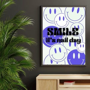 Neon Smiley Face Nail Salon Art: &#39;Smile, It&#39;s Nail Day&#39; Poster (Digital Download)