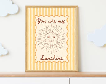 You Are My Sunshine Print | Nursery Wall Art (Digital Download)
