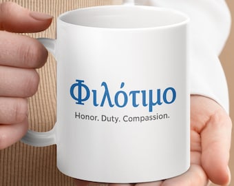 Greek Philotimo Mug: Honor, Duty, Compassion - Inspirational Coffee Cup