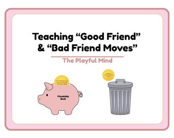Good Friend / Bad Friend Moves Sorting Activity – Social Skills Printable for Kids