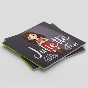 Juliette and the Shadow of Fear: A Children&#39;s Book Adventure of Friendship, Hope & Magic. Bedtime Story, StoryTime for Kids, Storytelling