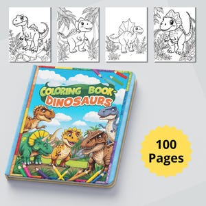 Libro para colorear de dinosaurios para niños: una divertida y educativa aventura con dinosaurios bebés y criaturas prehistóricas. 100 páginas imprimibles.
