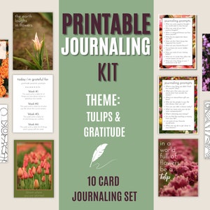 Tulip Printable Journaling Kit with Journal Prompt Cards, Quotes, and Garden Photography image 1
