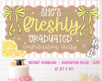 She's Freshly Graduated Banner Template, Instant Download, DIY Painted Banner, Class of 2026, Coquette girly, Lemon Theme Decor