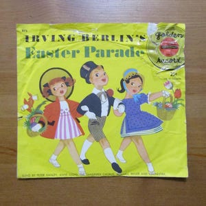 Easter Parade by Irving Berlin- 1950s Kid's 78 RPM Record