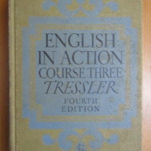 English in Action-Course Three-1945 High School Text Book