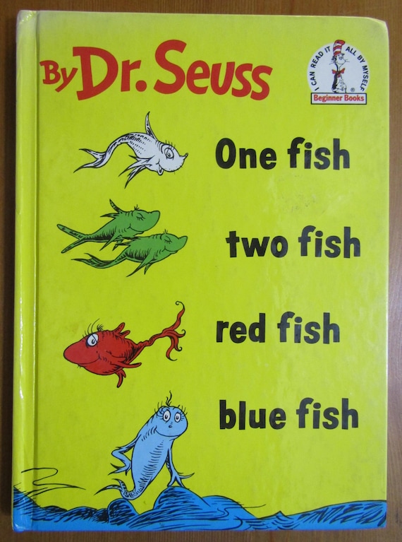 One Fish, Two Fish, Red Fish, Blue Fish by Dr Seuss- 1988 Reprint