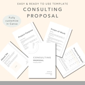 Puede incluir: Una plantilla de propuesta de consultoría en blanco y negro con el título "CONSULTING PROPOSAL" y el texto "Fully customize in Canva" en la esquina superior izquierda. La plantilla incluye secciones para "About Me", "Project Purpose", "Scope of Work" y "Proposed Budget".