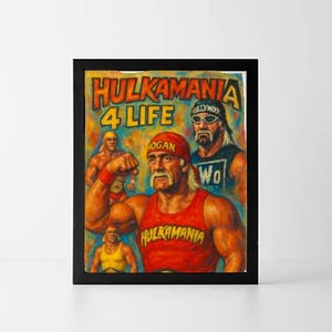 Hulkamania 4 Life Tribute Art Print – Hulk Hogan Wrestling Legacy Poster – 8x10 Wall Decor for Fans & Collectors