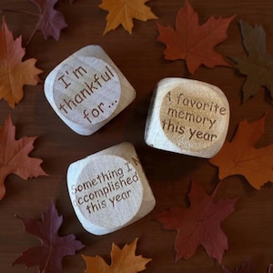 Engraved Wooden Thankful Dice, Thanksgiving Gratitude Game