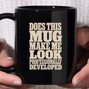 Funny Professional Development Mug - Sarcastic Office Gift for Coworkers