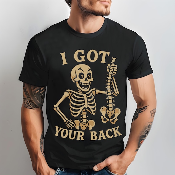 I Got Your Back Skeleton Shirt, Funny Halloween Pun Tee, Spooky