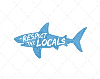Respect the Locals Shark Watercolor Clipart, Ocean Design (SVG, PNG)