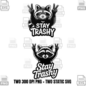Stay Trashy Raccoon Digital Design Bundle – Funny Animal SVG & PNG Sublimation