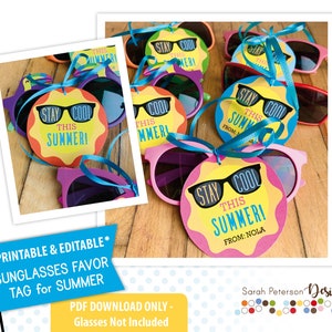 Instant Download PRINTABLE - EDITABLE - DIY - Sunglasses Favor Tags - &quot;Stay Cool this Summer!&quot;
