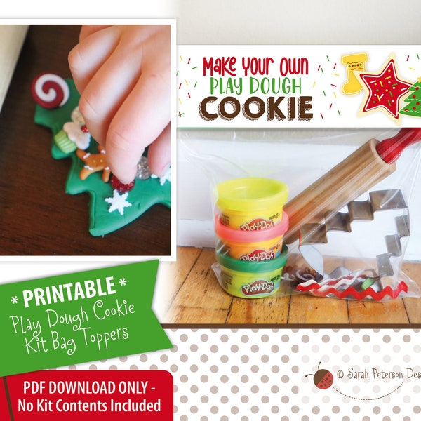 Instant Download PRINTABLE - EDITABLE Make Your Own "Play Dough Cookie" Kit Bag Toppers - Christmas Cookie Play Dough Kit Printable Topper