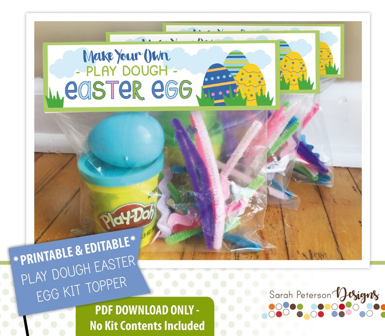 Instant Download PRINTABLE EDITABLE Make Your Own Play Dough Easter Egg Kit Bag Toppers Instant Download Printable image 1