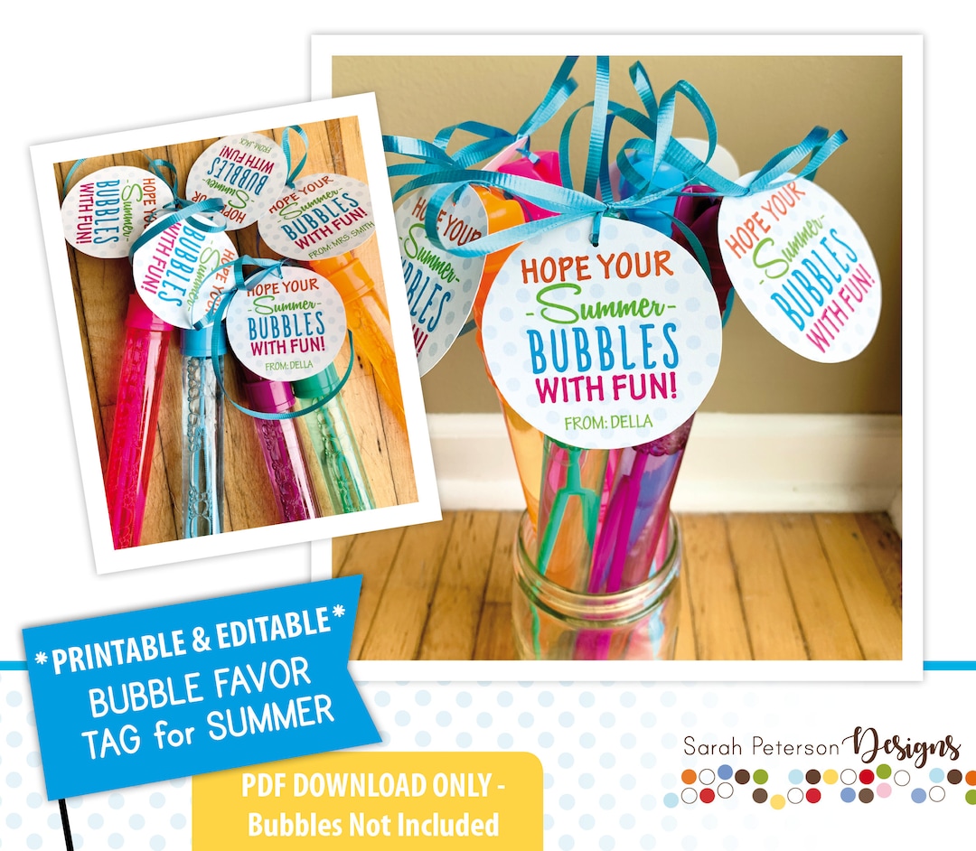 Instant Download PRINTABLE - EDITABLE - DIY - Bubble Favor Tags - "hope ...