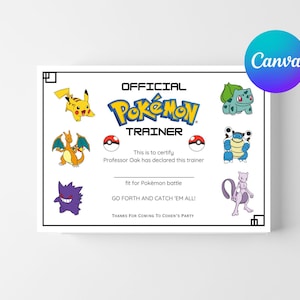 May include: A printable Pokemon Trainer certificate with a yellow Pikachu, a red and green Charizard, a blue Blastoise, a green Bulbasaur, a purple and grey Gengar, and a purple Mewtwo. The certificate reads "Official Pokemon Trainer" and "This is to certify Professor Oak has declared this trainer fit for Pokemon battle. Go forth and catch 'em all! Thanks for coming to Cohen's party."