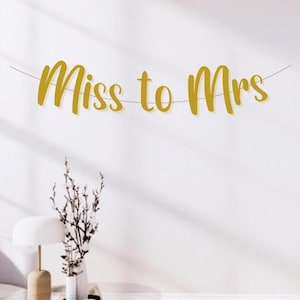 Personalized Glitter Miss to Mrs Banner: Bachelorette & Bridal Shower Decor