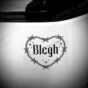 Blegh car decal|car sticker|Blegh|Custom Car Window|Bumper|Vinyl Decal Sticker|Gift|Emo|Download Festival|Metal music|Music|Gift|Metal head