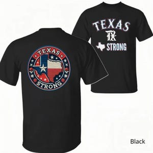Texas Strong – Pray For Texas Tshirt, Texas Strong Flood Shirt, Hill Country Strong Tshirt, Texas Floods Victim T-Shirt, Support Texas Shirt