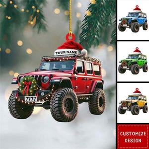 May include: A red Jeep ornament with a Santa hat and the text "YOUR NAME". The Jeep has a Christmas wreath and lights. Additional images show blue, green, and yellow Jeep ornaments. The bottom right corner has the text "CUSTOMIZE DESIGN".