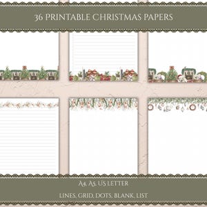 May include: A collection of 36 printable Christmas papers. The papers include lines, grid, dots, and blank pages. The papers are available in A4, A5, and US Letter sizes. The top of the papers have a decorative border with Christmas themed illustrations.