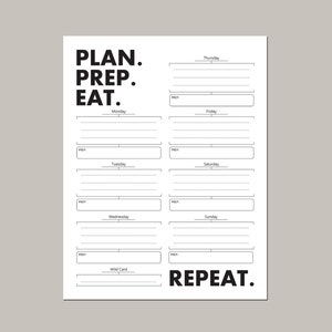 weekly meal planner download: plan. prep. eat. repeat.