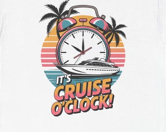 Cruise Countdown Shirt, Cruise OClock Tee, Embarkation Day Shirt, Plus Size Cruise Shirt, Funny Cruise Tee, Retro Cruise Vacation Shirt