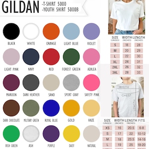 May include: A Gildan T-Shirt 5000 and Youth Shirt 5000B color chart with a variety of colors, including black, white, orange, light blue, and violet. Also includes a size chart with width and length measurements in inches for unisex sizes.