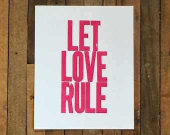 Love Art Pink Simple Letterpress Print, 8 x 10 Poster, Let Love Rule