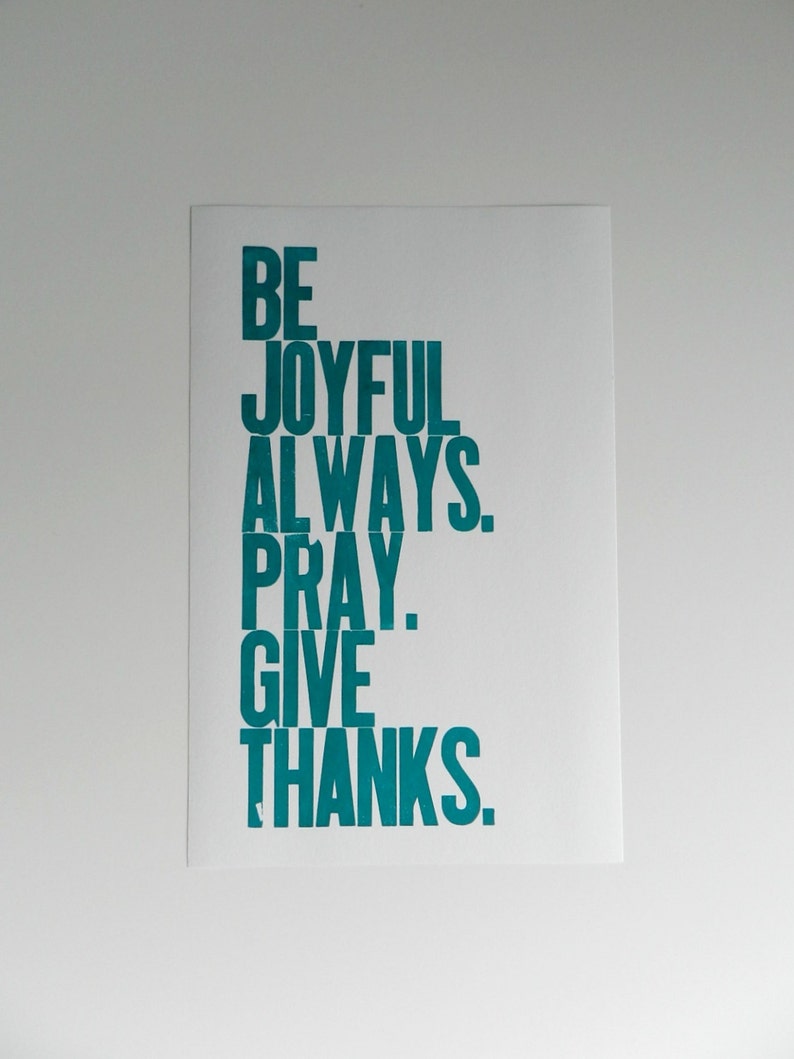 Religious Wall Art, Teal Typography Poster, Be Joyful Always Pray Give Thanks Letterpress Print image 1