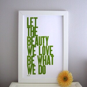 Poster: Letterpress Print, Let the Beauty We Love Be What We Do, Avocado Green Rumi