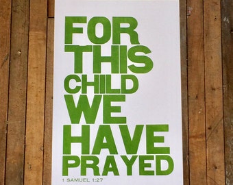 Religious Baby Nursery Art Print, For this Child We have Prayed, Green Letterpress Poster, Children's Wall Art