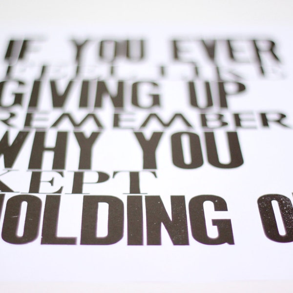 Letterpress Print: Inspirational Typography Art, Black and White Poster