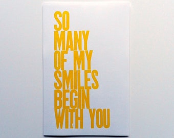 Yellow Children's Wall Art | Baby Nursery Decor | Letterpress Poster | So Many of My Smiles Begin with You | Typography Art Print 11 x 17