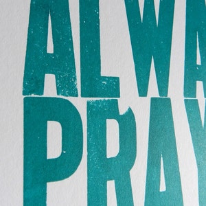 Religious Wall Art, Teal Typography Poster, Be Joyful Always Pray Give Thanks Letterpress Print image 3